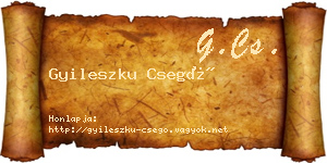 Gyileszku Csegő névjegykártya